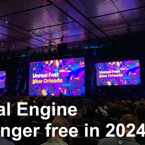 Unreal Engine No Longer Free in 2024